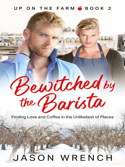 Title details for Bewitched by the Barista by Jason Wrench - Available